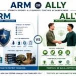 arm or ally