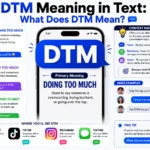 dtm meaning in text